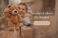 Geschenkideen für Kinder